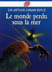Couverture Le monde perdu sous la mer Couverture Le monde perdu sous la mer