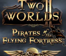 image-https://media.senscritique.com/media/000000174980/0/two_worlds_ii_pirates_of_the_flying_fortress.jpg