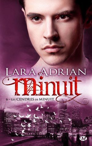 Les Cendres de Minuit - Minuit, tome 6