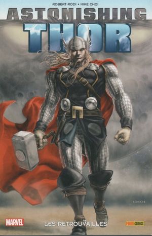 Astonishing Thor : Les Retrouvailles