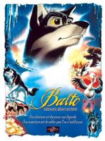 Affiche Balto : Chien-loup, héros des neiges