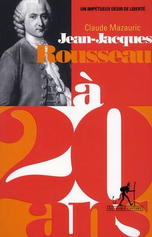 Jean-Jacques Rousseau à vingt ans