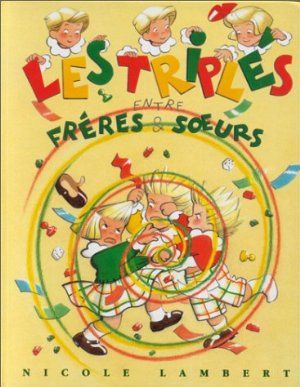 Les Triplés entre frères et soeurs