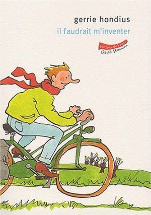Il faudrait m'inventer