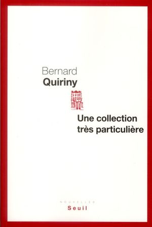 Une collection très particulière