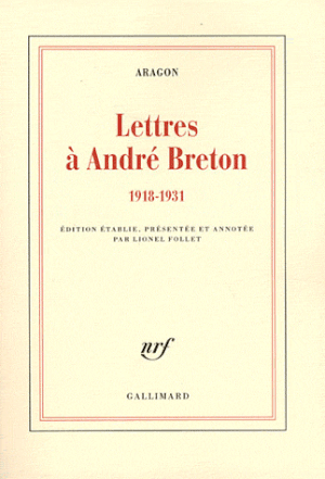 Lettres à André Breton 1918-1931