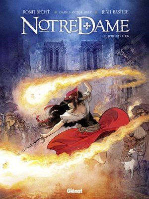 Le jour des fous - Notre Dame, tome 1