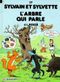 L'Arbre qui parle - Sylvain et Sylvette (Séribis), tome 27