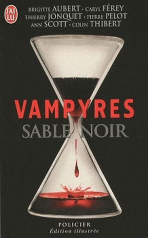 Vampyres - Sable noir, tome 2