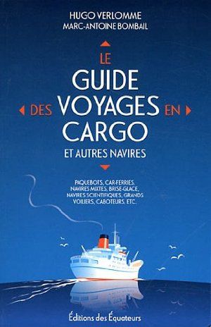 Le Guide des voyages en cargo et autres navires