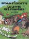 La Lettre des compères - Sylvain et Sylvette (Séribis), tome 10