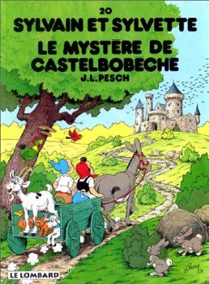 Le Mystère de Castelbobèche - Sylvain et Sylvette (Séribis), tome 20
