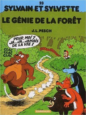 Le Génie de la forêt - Sylvain et Sylvette (Séribis), tome 23