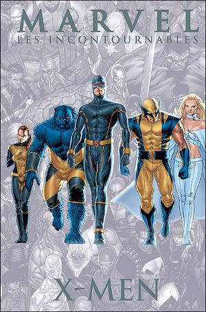 X-Men - Marvel : Les Incontournables, tome 5