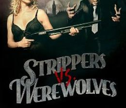 image-https://media.senscritique.com/media/000000176721/0/strippers_vs_werewolves.jpg
