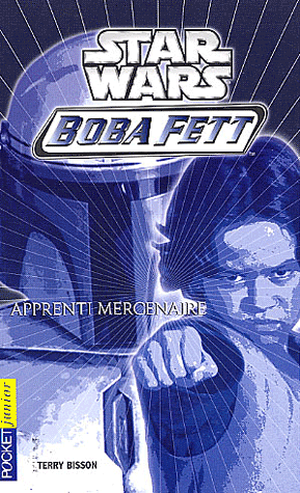 Apprenti Mercenaire - Boba Fett, tome 1