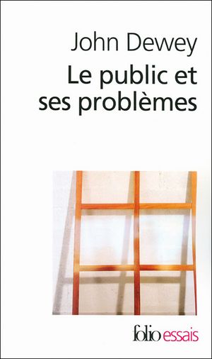 Le Public et ses problèmes