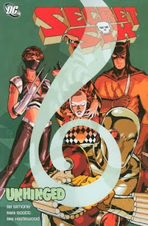 Secret Six: Unhinged