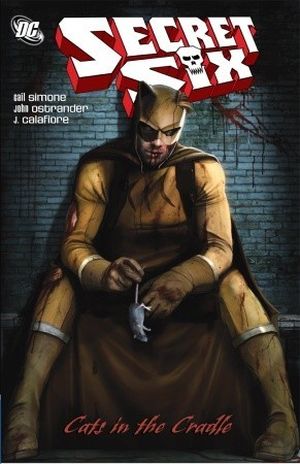 Secret Six: Cat's in the Cradle