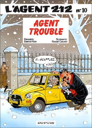 Agent trouble - L'agent 212, tome 10
