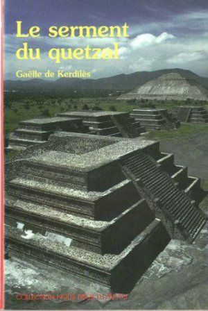 Le serment du quetzal