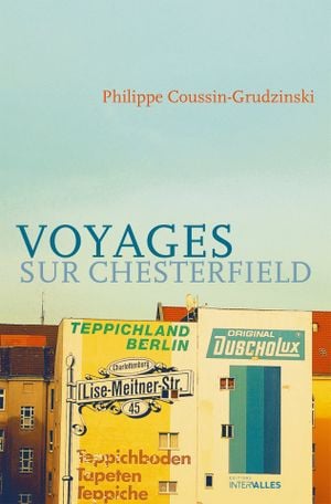 Voyages sur chesterfield