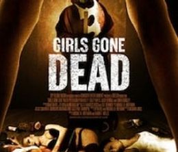 image-https://media.senscritique.com/media/000000177666/0/girls_gone_dead.jpg