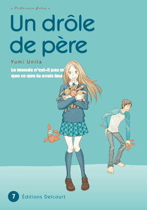 Un drôle de père, tome 7