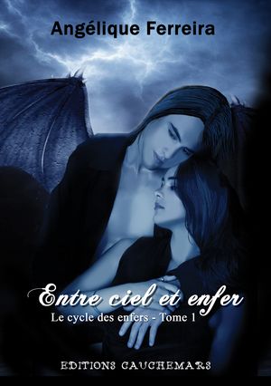 Entre ciel et enfer - Le cycle des enfers, tome 1