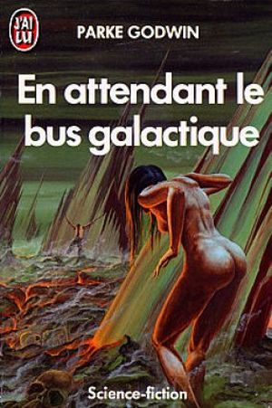 En attendant le bus galactique