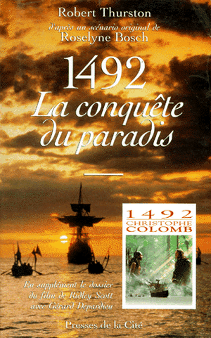 1492, la conquête du paradis