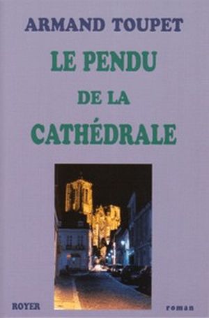 Le pendu de la cathédrale