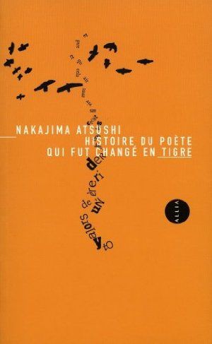 Histoire du poète qui fut changé en tigre