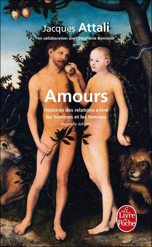 Amours, histoire des relations entre les hommes et les femmes