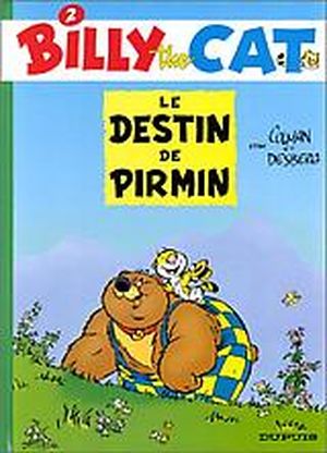 Le Destin de Pirmin - Billy the Cat, tome 2