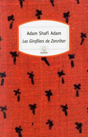 Les Girofliers de Zanzibar