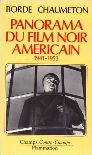 Panorama du film noir américain