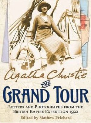 Agatha Christie, The Grand Tour