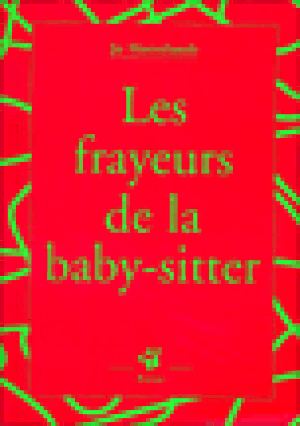 Les frayeurs de la baby-sitter