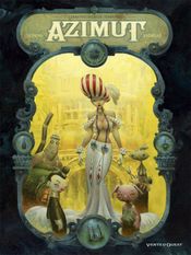 Couverture Les Aventuriers du temps perdu - Azimut, tome 1 Couverture Les Aventuriers du temps perdu - Azimut, tome 1