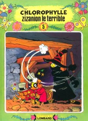 Zizanion le terrible - Chlorophylle, tome 15