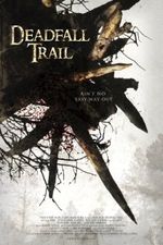 Affiche Deadfall Trail