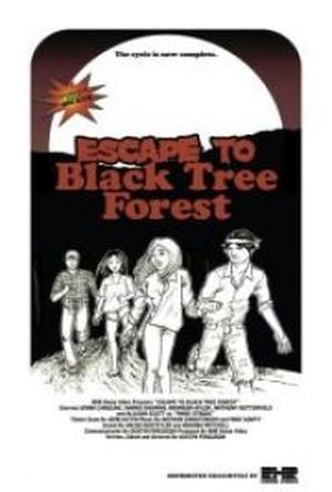 Escape to Black Tree Forest