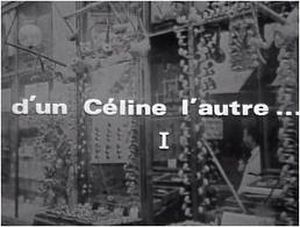D'un Céline à l'autre