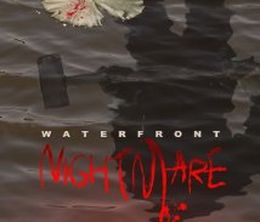 image-https://media.senscritique.com/media/000000179533/0/waterfront_nightmare.jpg