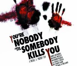 image-https://media.senscritique.com/media/000000179566/0/you_re_nobody_til_somebody_kills_you.jpg