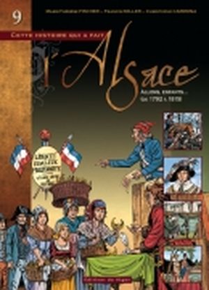 Allons enfants (1792-1815) - Cette histoire qui a fait l'Alsace, tome 9