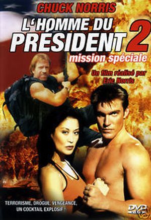 L'Homme du Président 2 : Mission Spéciale