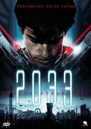 2033 : Future Apocalypse