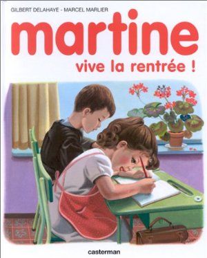 Martine, vive la rentrée !